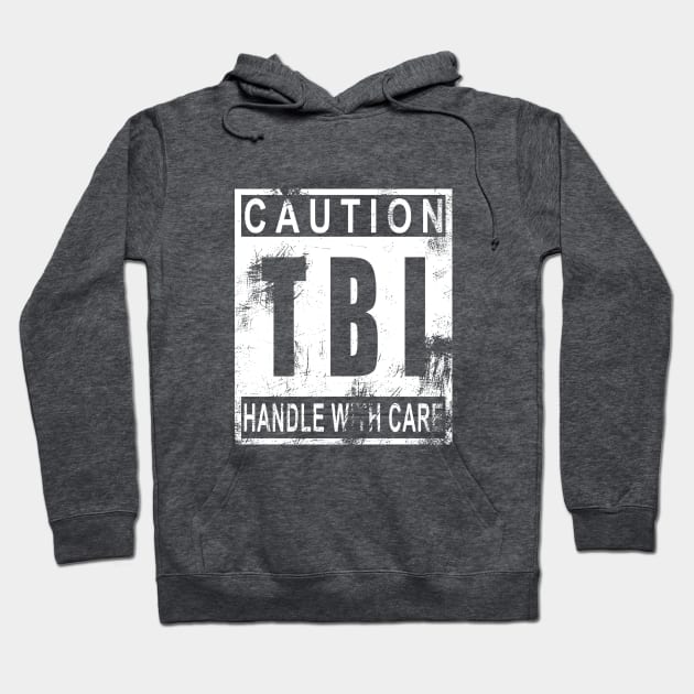 TBI Handle with Care T-Shirt White Hoodie by survivorsister